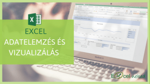 Excel adatelemzés és vizualizálás online tanfolyam